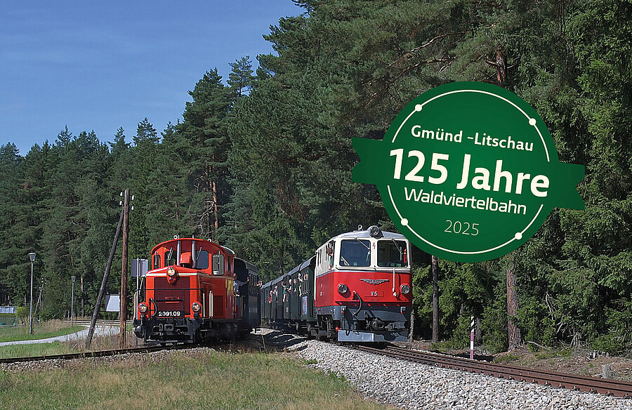 Jubiläumszüge Waldviertelbahn