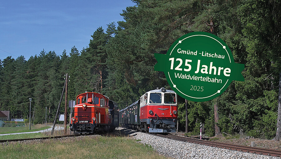 Jubiläumszüge Waldviertelbahn